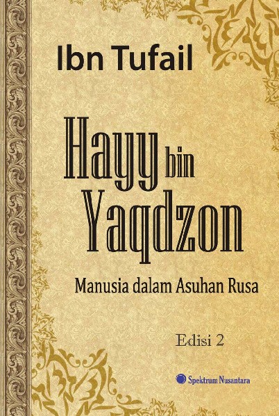 Hayy bin Yaqdzon; Manusia dalam Asuhan Rusa Edisi 2